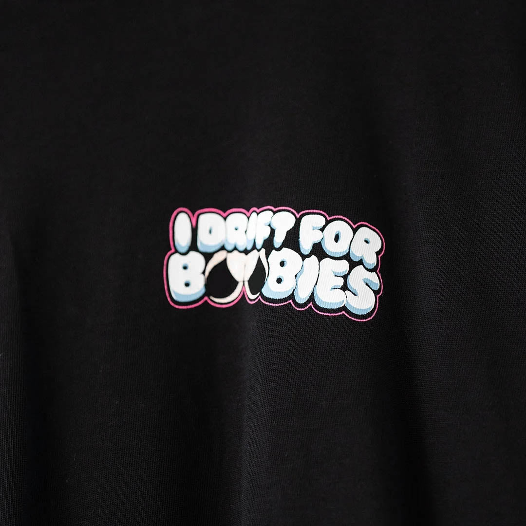 I Drift For Boobies T-Shirt